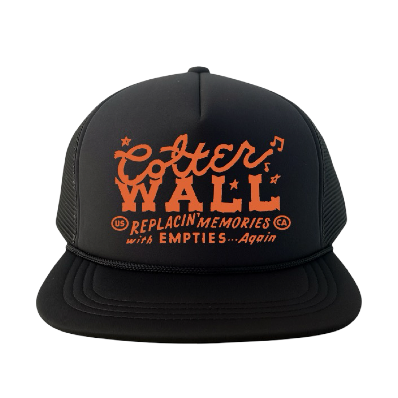 Replacin' Memories With Empties Trucker Hat